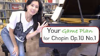 Your Game Plan for Chopin Etude Op 10 No 1 [upl. by Coletta]