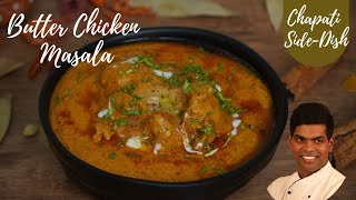 Butter Chicken Masala Recipe In Tamil  How to Make Butter Chicken  CDK 299  Chef Deenas Kitchen [upl. by Cassil539]