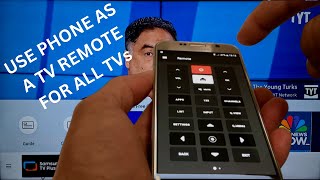 How to use your smartphone as a TV remote for all TVs smart amp non smart [upl. by Yesdnyl43]