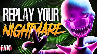 FNAF SONG quotReplay Your Nightmarequot ANIMATED III [upl. by Quint712]