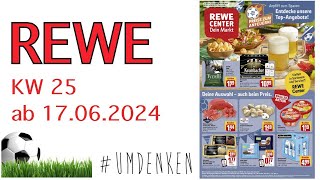 Rewe Hannover Prospekt Angebote Aktionen Rabatte Discounter KW 25 ab 17062024 Supermarkt  EM [upl. by Animrac]