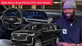 Sh689645000 EDDY KENZO BUYS A BRAND NE ESCALADE 2023 MODLE [upl. by Adieno]