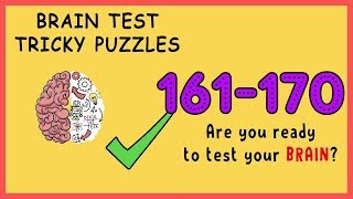 Brain Test Level 161 162 163 164 165 166 167 168 169 170 Solution Walkthrough [upl. by Noiro]