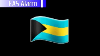 Bahamas EAS Alarm 1899 MOCK Requested [upl. by Astri691]