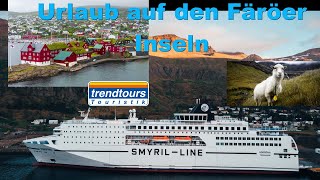 Trendtours Reise mit SChiff auf Färöer  werde ich Seekrank [upl. by Laura479]