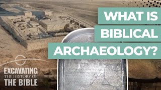 Introduction to Biblical Archaeology [upl. by Carl]