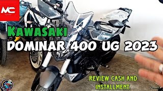 Kawasaki Dominar 400 UG 2023 Review Cash and installment [upl. by Brewer694]