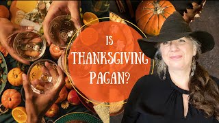 Is Thanksgiving really a Pagan Festival  The folklore for Thanksgiving 🍁🌾 [upl. by Nilrah]