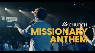 Missionary Anthem  LW Worship  Louis Kondratev [upl. by Blancha541]