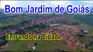 Bom Jardim de Goiás  entrando na cidade bomjardimdegoias [upl. by Ichabod335]