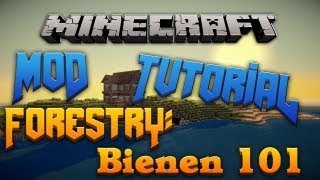 Minecraft Tutorials 7 Forestry  Bienen 101 [upl. by Admana]