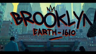 Brooklyn Earth1610 Intro  SpiderMan Across The SpiderVerse [upl. by Arutek790]