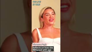 FlorencePugh Reflects on how she softened With Age 🙃 WeLiveInTime [upl. by Ileane234]