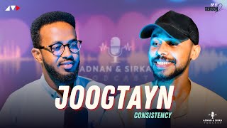 SIRTA JOOGTAYNTA  ADNAN amp SIRKA PODCAST [upl. by Yrojram]