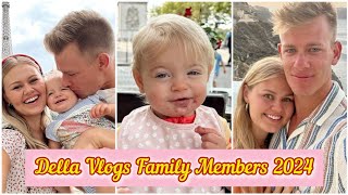 Della Vlogs Family Members Real Name and Ages [upl. by Gilud458]