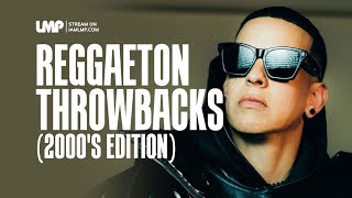 Reggaeton Throwbacks Daddy Yankee Don Omar Tego Calderon Zion Nicky Jam  DJ Calle [upl. by Deva]