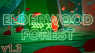 TK2 Custom Track Update  Elderwood Forest [upl. by Enirac987]