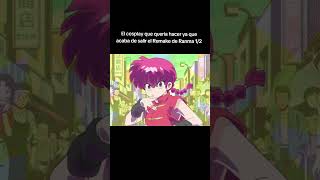 El Fail del Cosp de Ranma 12 💀😭saldivarson saldi saldicosplay ranma12 anime remake manga [upl. by Nauqad]