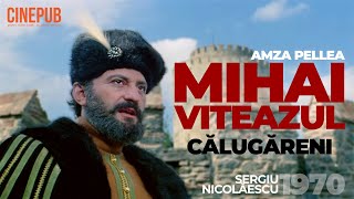 MIHAI VITEAZUL  CĂLUGĂRENI 1970 – film lungmetraj online [upl. by Rutter]