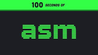 Assembly Language in 100 Seconds [upl. by Rolfe203]