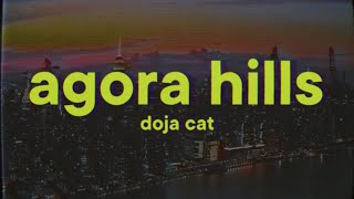 Doja Cat  Agora Hills Lyrics [upl. by Nathanson91]