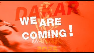 Dakar we are coming！！！ [upl. by Olinde]