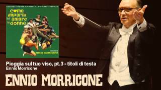 Ennio Morricone  Pioggia sul tuo viso pt3  titoli di testa  feat The Sorrows  1967 [upl. by Cyn]