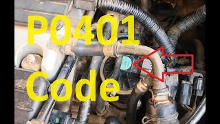 Causes and Fixes P0401 Code Exhaust Gas Recirculation Flow Insufficient Detected [upl. by Nueoht134]