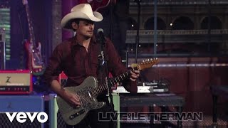 Brad Paisley  Then Live on Letterman [upl. by Wheelwright]