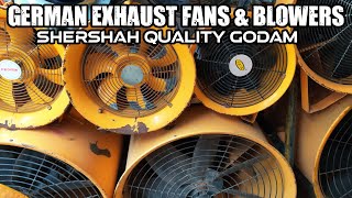 Exhaust Fans amp Blowers  Ceiling Fan  DC Fan Wholesale Market  Shershah quality godam shipper603 [upl. by Alol]