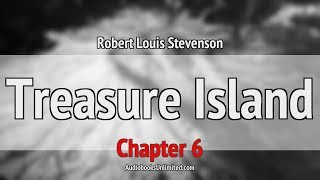 Treasure Island Audiobook Chapter 6 [upl. by Knut]