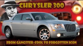 Here’s how the Chrysler 300 went from cool gangster car to a forgotten hasbeen [upl. by Ardnekahs]