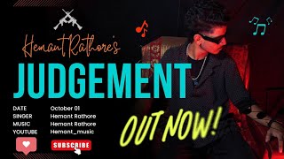 JUDGEMENT HEMANT RATHORE LATEST PUNJABI SONG 2024 Hatrixproduction Album302 [upl. by Nance]