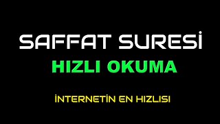 SAFFAT SURESİ HIZLI OKUMA [upl. by Cobby486]