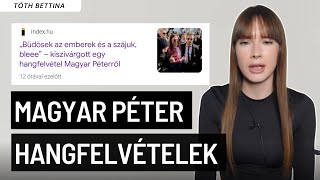 Hangfelvételek Magyar Péterről  Tóth Bettina [upl. by Blayze]