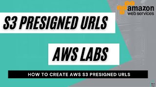 How to create S3 presigned url [upl. by Gotcher]
