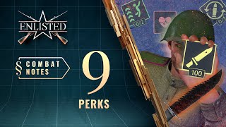 Enlisted Сombat Notes — Perks [upl. by Geddes]