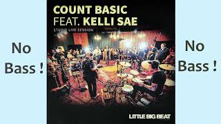 Moving In The Right Direction Ft Kelli Sae ♥ Count basic ◄🎸► No Bass Guitar ◄🟢 Clic 👍🟢 [upl. by Messab588]