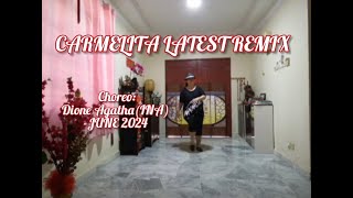 Carmelita Latest Remix  Line Dance Choreographer Dione AgathaINA  June 2024 [upl. by Harrietta]