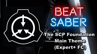 Beat Saber Ajoura  The SCP Foundation Main Theme [upl. by Somar]