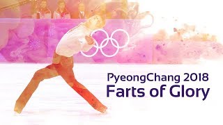 PyeongChang 2018 Winter Olympics Farts of Glory  Figure Skating  Farting [upl. by Notniw158]