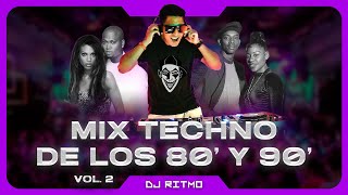 🟣TECHNO DE ORO DE LOS 80 Y 90 Mix 02  DJ RITMO [upl. by Akcinehs]