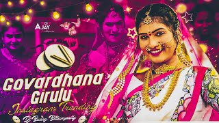 Govardhana Girulu Instagram Trending Dj Song  Folk Song Mix By Dj Bunny Balampally [upl. by Tsew]