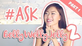 AskBellywellyjelly 2 Part One  PrettySmart EP 26 [upl. by Ainet]