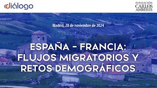 España – Francia flujos migratorios y retos demográficos Vídeo completo [upl. by Dulcea]