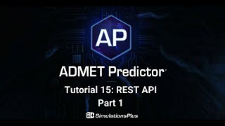 ADMET Predictor Tutorial 15 Rest API Part 1 [upl. by Aneed]