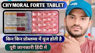 Chymoral forte tablet uses dose benefits and Side effects full review in hindi [upl. by Vlad]