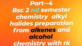 alkyl halides preparation from alkenes and alchols and hunsdiecker reaction swarts reaction [upl. by Brodsky]