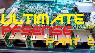 ✅ Ultimate pfsense Router  Part 2 of 6 [upl. by Lail]