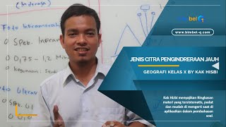 JENIS CITRA PENGINDERAAN JAUH  GEOGRAFI KELAS X  KONSEP DASAR DAN PEMBAHASAN SOAL UTBK [upl. by Dorkus]